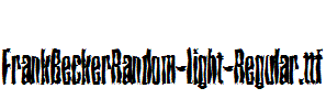 FrankBeckerRandom-Light-Regular.ttf
