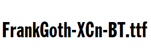 FrankGoth-XCn-BT.ttf