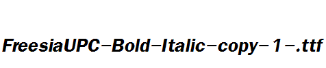 FreesiaUPC-Bold-Italic-copy-1-.ttf