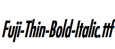 Fuji-Thin-Bold-Italic.ttf