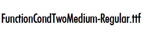 FunctionCondTwoMedium-Regular.ttf