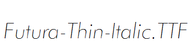 Futura-Thin-Italic.ttf