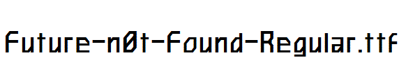 Future-n0t-Found-Regular.ttf