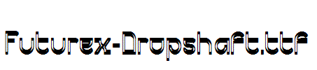 Futurex-Dropshaft.ttf