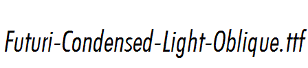 Futuri-Condensed-Light-Oblique.ttf