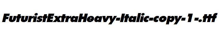 FuturistExtraHeavy-Italic-copy-1-.ttf