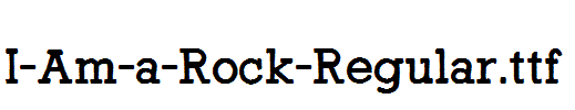 I-Am-a-Rock-Regular.ttf