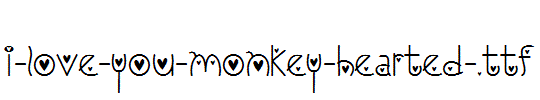I-Love-You-Monkey-Hearted-.ttf