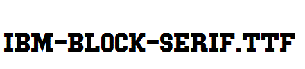 IBM-Block-Serif.ttf
