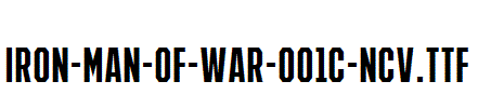IRON-MAN-OF-WAR-001C-NCV.ttf