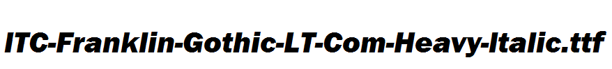 ITC-Franklin-Gothic-LT-Com-Heavy-Italic.ttf