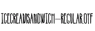 IceCreamSandwich-Regular.otf