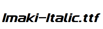Imaki-Italic.ttf
