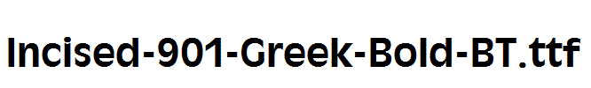 Incised-901-Greek-Bold-BT.ttf