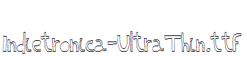 Indietronica-UltraThin.ttf