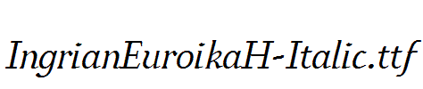 IngrianEuroikaH-Italic.ttf