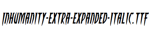 Inhumanity-Extra-Expanded-Italic.ttf