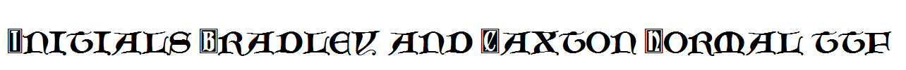 Initials-Bradley-and-Caxton-Normal.ttf