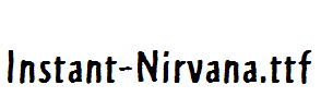 Instant-Nirvana.ttf