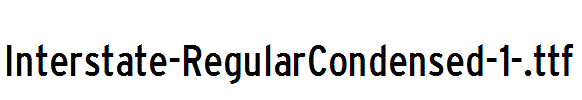 Interstate-RegularCondensed-1-.ttf