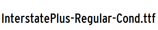 InterstatePlus-Regular-Cond.ttf