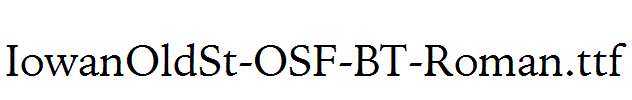 IowanOldSt-OSF-BT-Roman.ttf