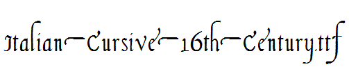 Italian-Cursive-16th-Century.ttf