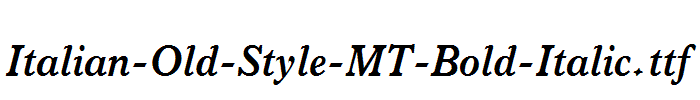 Italian-Old-Style-MT-Bold-Italic.ttf