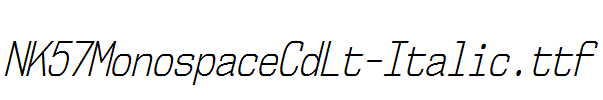 NK57MonospaceCdLt-Italic.ttf