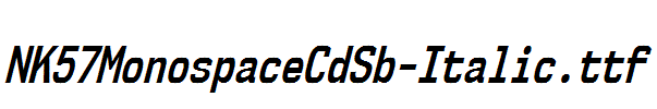 NK57MonospaceCdSb-Italic.ttf