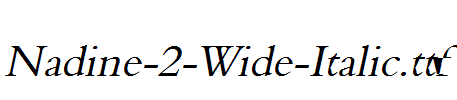 Nadine-2-Wide-Italic.ttf