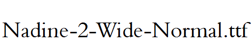 Nadine-2-Wide-Normal.ttf