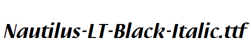 Nautilus-LT-Black-Italic.ttf