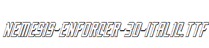 Nemesis-Enforcer-3D-Italic.ttf