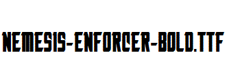 Nemesis-Enforcer-Bold.ttf