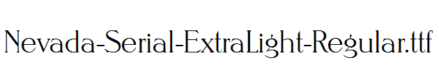 Nevada-Serial-ExtraLight-Regular.ttf