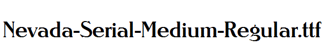 Nevada-Serial-Medium-Regular.ttf