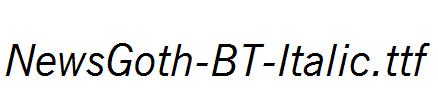NewsGoth-BT-Italic.ttf