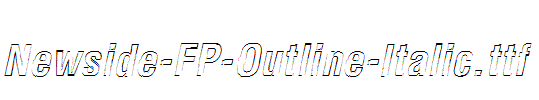 Newside-FP-Outline-Italic.ttf