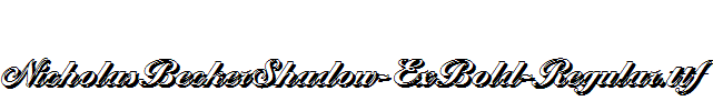 NicholasBeckerShadow-ExBold-Regular.ttf