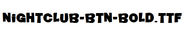 Nightclub-BTN-Bold.ttf