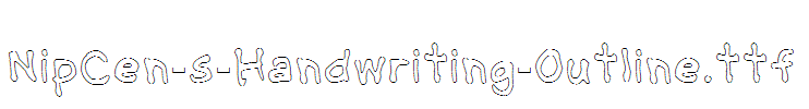 NipCen-s-Handwriting-Outline.ttf