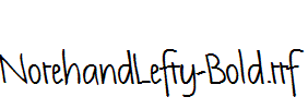 NotehandLefty-Bold.ttf