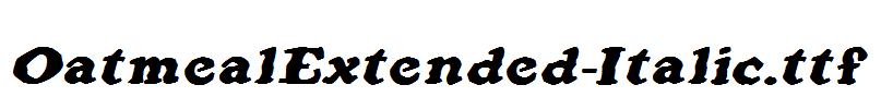 OatmealExtended-Italic.ttf