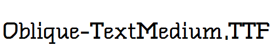 Oblique-TextMedium.ttf