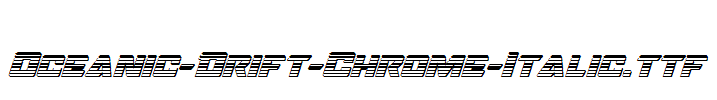 Oceanic-Drift-Chrome-Italic.ttf