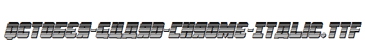 October-Guard-Chrome-Italic.ttf