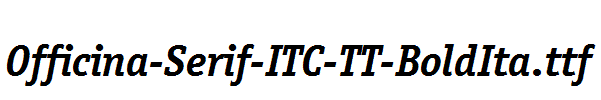 Officina-Serif-ITC-TT-BoldIta.ttf