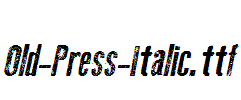 Old-Press-Italic.ttf