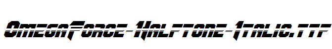 OmegaForce-Halftone-Italic.ttf